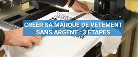 creer marque de vetement sans argent